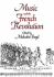 Music and the French Revolution