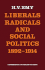 Liberals, Radicals and Social Politics 1892 1914