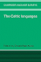 The Celtic Languages (Cambridge Language Surveys)