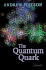 The Quantum Quark