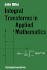 Integral Transforms in Applied Mathematics