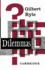 Dilemmas: the Tarner Lectures 1953