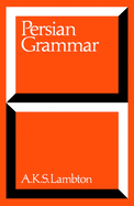 Persian Grammar: Students Edition