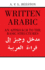 Written Arabic: an Approach to the Basic Structures