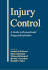 Injury Control: a Guide to Research and Program Evaluation