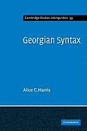Georgian Syntax: a Study in Relational Grammar (Volume 33)