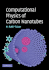 Computational Physics of Carbon Nanotubes