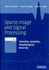Sparse Image and Signal Processing