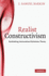 Realist Constructivism: Rethinking International Relations Theory