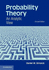 Probability Theory: an Analytic View