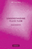 Understanding Fluid Flow (Aims Library of Mathematical Sciences)