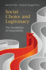 Social Choice and Legitimacy: the Possibilities of Impossibility (Political Economy of Institutions and Decisions)