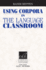 Using Corpora in the Language Classroom