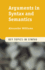 Arguments in Syntax and Semantics (Key Topics in Syntax)