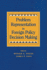 Problem Representation in Foreign Policy Decision Making