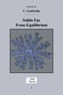 Solids Far from Equilibrium