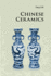 Chinese Ceramics (Introductions to Chinese Culture)