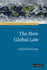The New Global Law (Asil Studies in International Legal Theory)