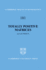 Cambridge Tracts in Mathematics: Totally Positive Matrices (Volume 181)