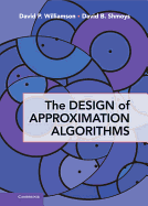 The Design of Approximation Algorithms