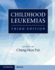 Childhood Leukemias (Cambridge Medicine (Hardcover))