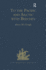 To the Pacific and Arctic With Beechey. the Journal of Lieutenant George Peard of H.M.S. 'Blossom' 1825-1828