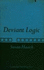 Deviant Logic: Some Philosophical Issues