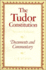 The Tudor Constitution: Documents and Commentary (2nd Edn)