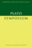 Plato: Symposium (Cambridge Greek and Latin Classics) (Greek Edition)