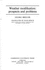 Weather Modification: Prospects and Problems