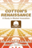 Cotton's Renaissance: A Study in Market Innovation