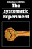 The Systematic Experiment