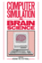 Computer Simulation in Brain Science