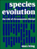 Species Evolution: the Role of Chromosome Change
