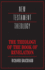 The Theology of the Book of Revelation (New Testament Theology)