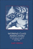 Working-Class Americanism: the Politics of Labor in a Textile City, 1914-1960 (Interdisciplinary Perspectives on Modern History)