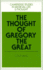 The Thought of Gregory the Great [Cambridge Studies in Medieval Life and Thought]