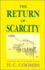 The Return of Scarcity
