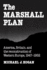The Marshall Plan: America, Britain and the Reconstruction of Western Europe, 1947-1952 (Studies in Economic History and Policy: Usa in the Twentieth Century)