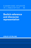 Switch-Reference and Discourse Representation (Cambridge Studies in Linguistics)