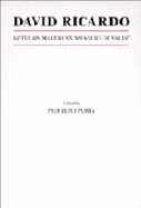 David Ricardo: Notes on Malthus's 'Measure of Value'