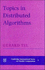 Topics in Distributed Algorithms