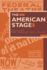 The American Stage: Social and Economic Issues From the Colonial Period to the Present