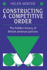 Constructing a Competitive Order: the Hidden History of British Antitrust Policies