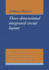 Three-Dimensional Integrated Circuit Layout (Distinguished Dissertations in Computer Science, Series Number 2)