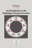 An Introduction to the Modeling of Neural Networks (Collection Alea-Saclay: Monographs and Texts in Statistical Physics) (Volume 0)