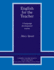 English for the Teacher: a Language Development Course (Cambridge Teacher Training and Development)