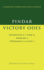 Pindar: Victory Odes: Olympians 2, 7 and 11; Nemean 4; Isthmians 3, 4 and 7 (Cambridge Greek and Latin Classics)