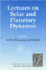 Lectures on Solar and Planetary Dynamos (Publications of the Newton Institute, Series Number 2)
