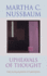 Upheavals of Thought: the Intelligence of Emotions